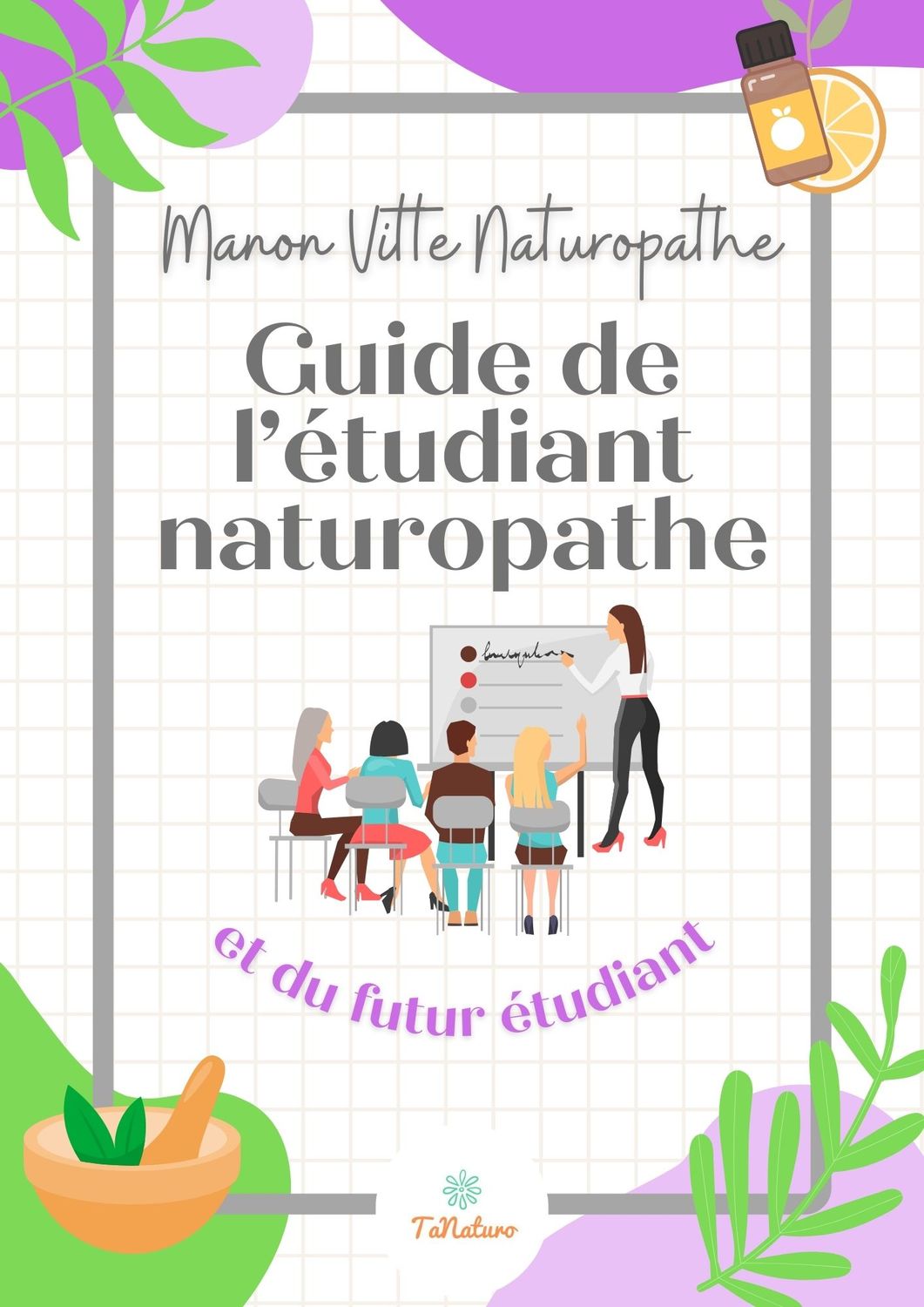 Ebook : Guide de l&#39;étudiant naturopathe