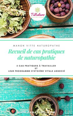 Recueil de cas pratiques de naturopathie