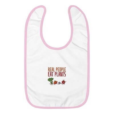Real People Eat Plants Embroidered Baby Bib All Veggies 
