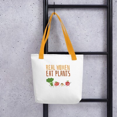 Real Women Eat Plants Tote Bag All Veggies