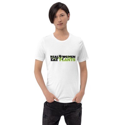 Real Women Eat Plants Short-Sleeve Unisex T-Shirt Logo
