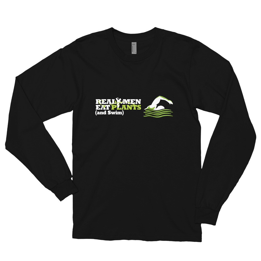 Real Men Eat Plants and Swim Long sleeve t-shirt Logo with Outside Label 