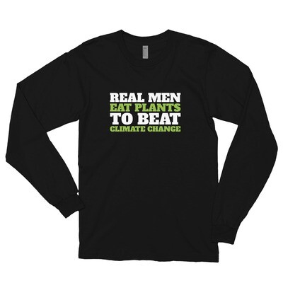 Real Men Eat Plants to Beat Climate Change Long sleeve t-shirt with Outside Logo 