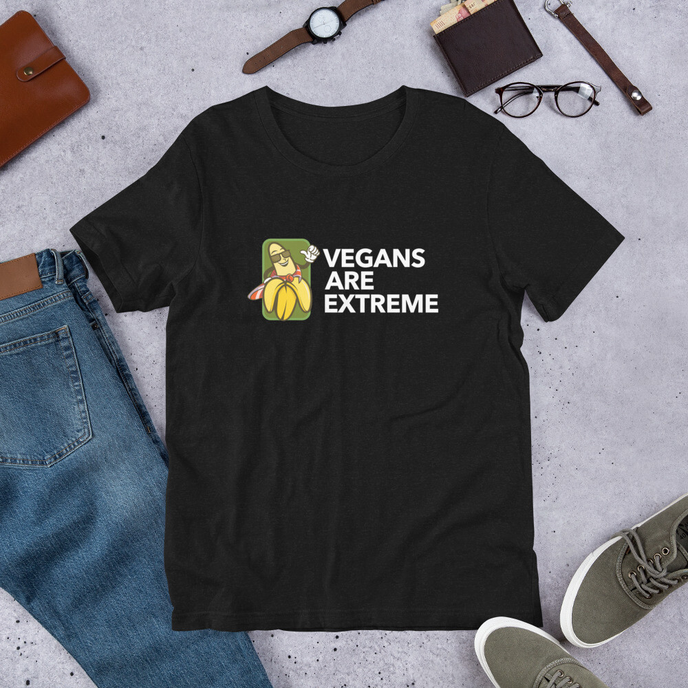 Vegans are Extreme - Short Sleeve Unisex T-shirt