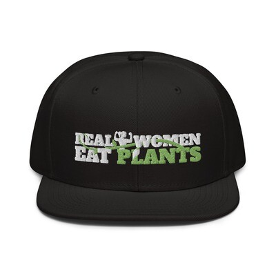 Real Women Eat Plants Snapback Hat