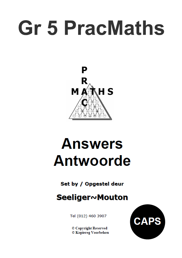 Gr 5 PracMaths Answers/ Antwoorde