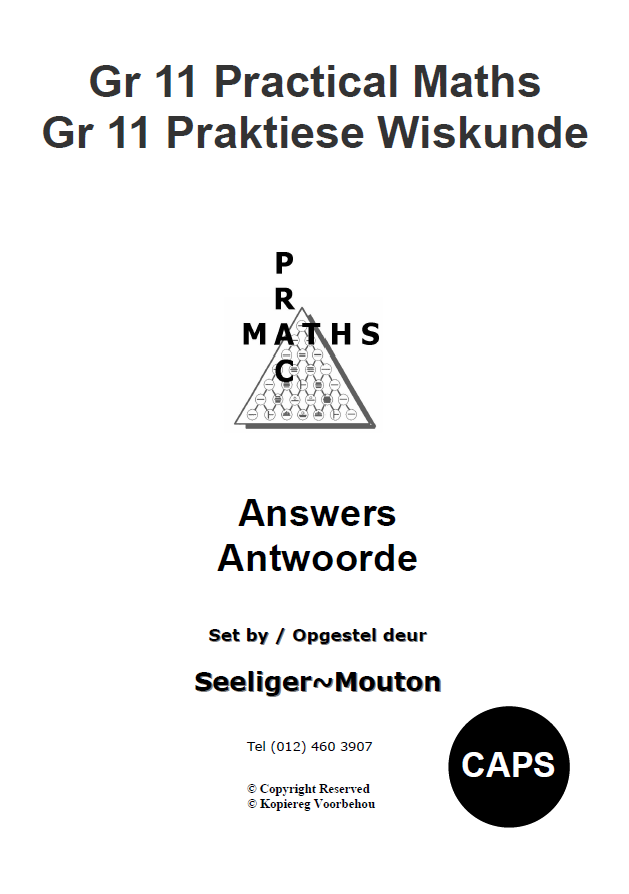 Gr 11 PracMaths Answers/ Antwoorde