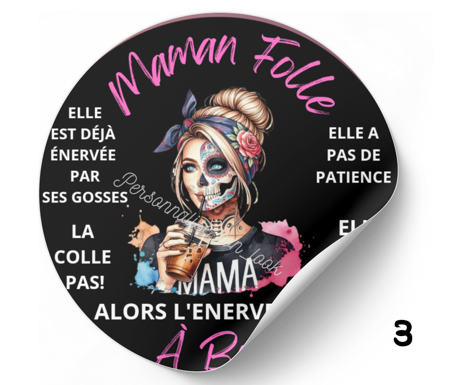 Stickers Maman folle à bord stickers voiture humour
