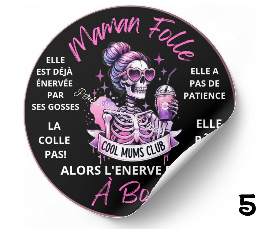 Stickers Maman folle à bord stickers voiture humour
