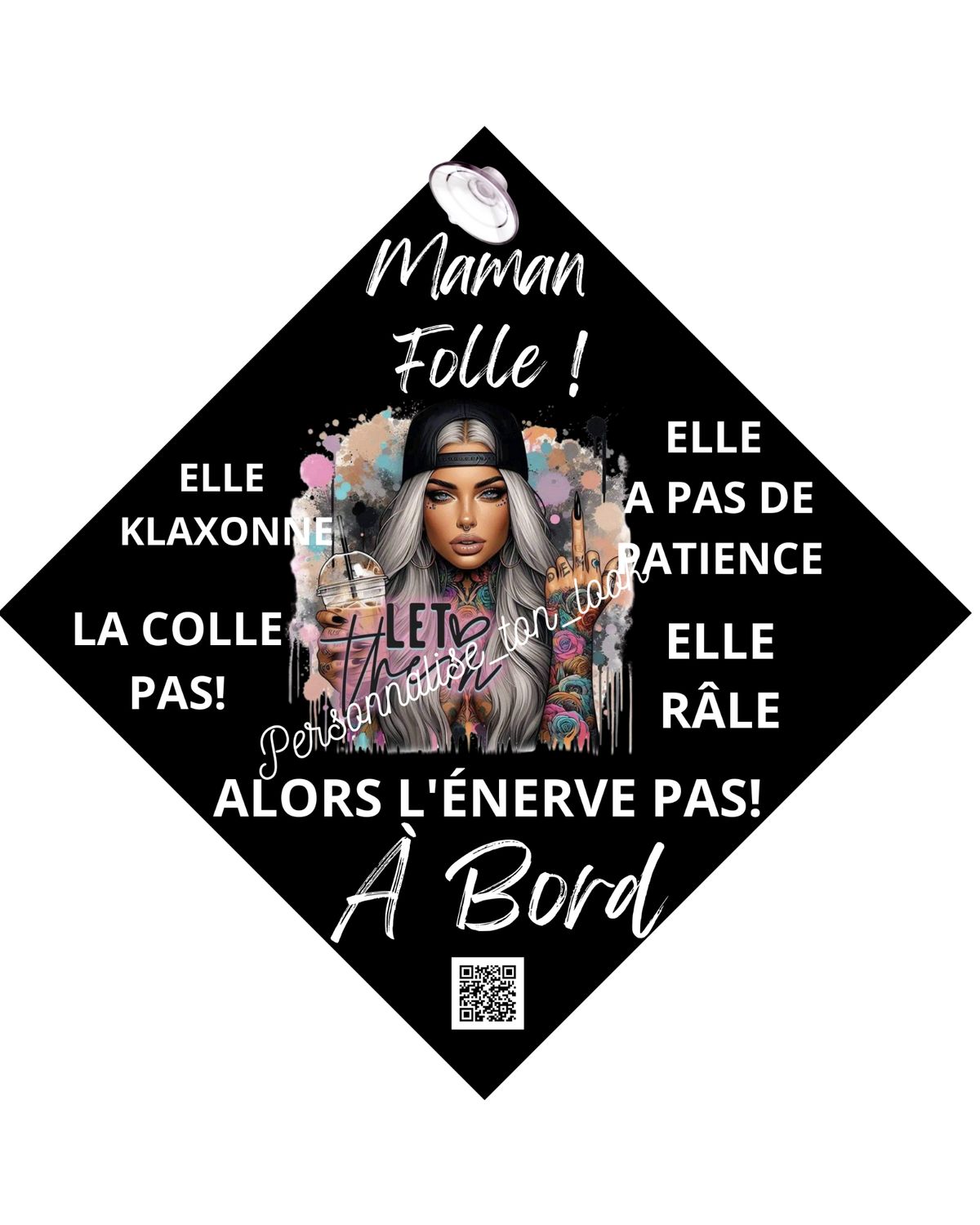 Plaque voiture humour Maman Folle Tattoo