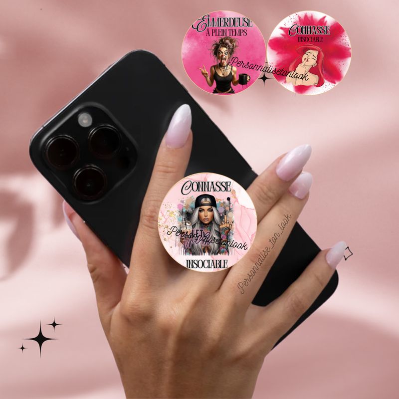 Phone grip poignet téléphone Emmerdeuse / connasse