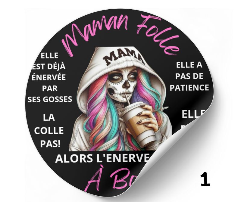 Stickers Maman folle à bord stickers voiture humour