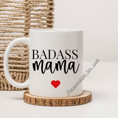 Mug badass Mama