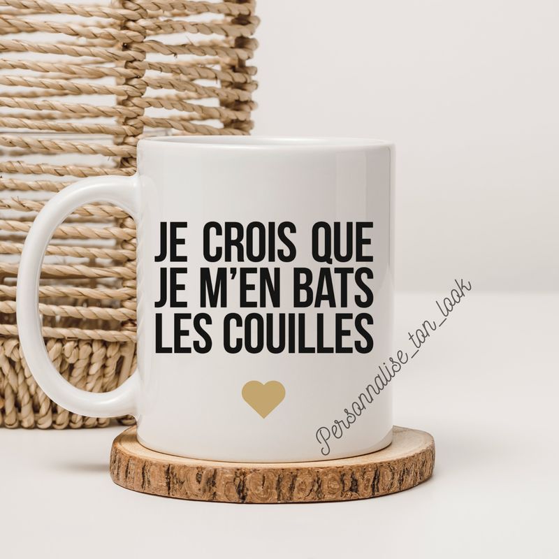 Mug humour " je m'en bas les Couil***"