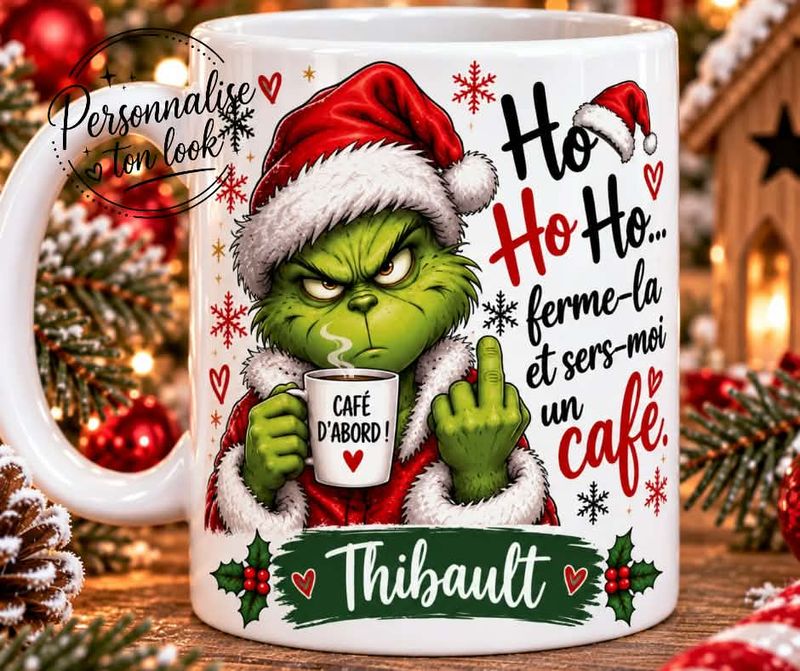 Mug Noël grinch tasse Personnalisé Homme – “Ferme-la et sers-moi un café”