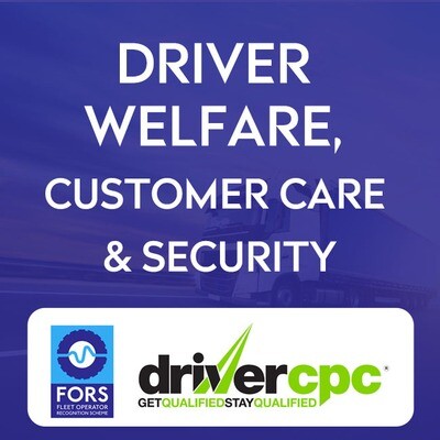 Driver Welfare, Customer Care & Security Driver Welfare, Customer Care & Security