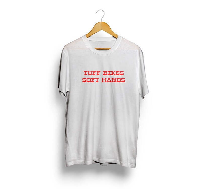 TUFF BIKES SOFT HANDS SHIRT