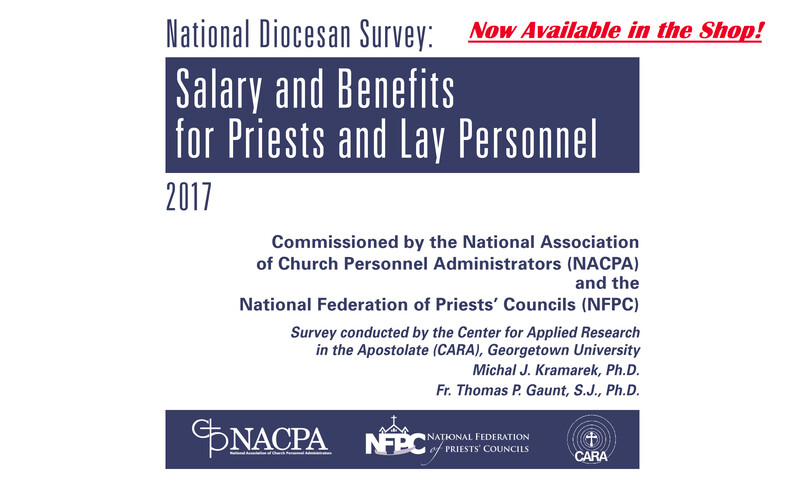 2017 National Diocesan Survey: Salary and Benefits for Priests and Lay Personnel PDF