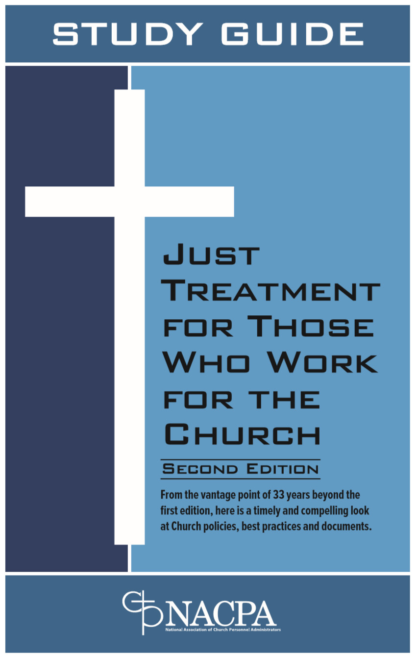 Study Guide Only: Just Treatment for Those Who Work for the Church PRINTED