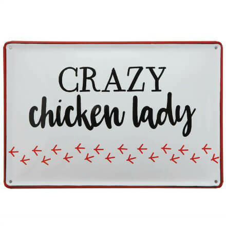 Enameled Crazy Chicken Lady Sign