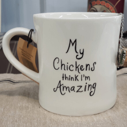 My Chickens Think I'm Amazing Mug