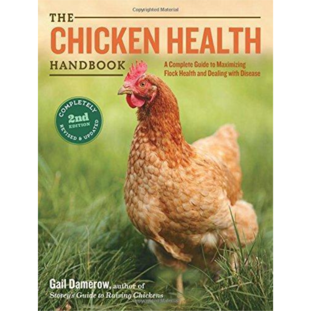 Chicken Health Handbook, 2nd Edition