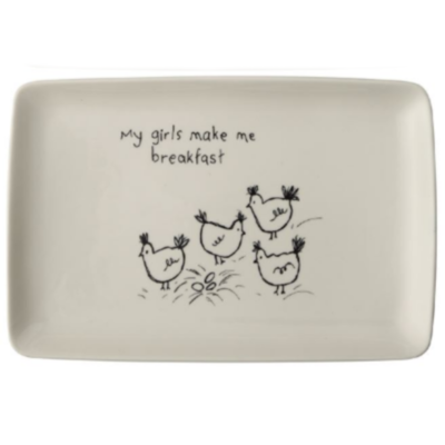 My Girls Make Me Breakfast Stoneware Platter