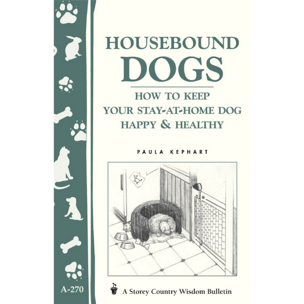Housebound Dogs