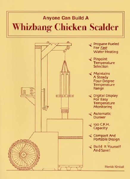 Anyone Can Build a Whizbang Chicken Scalder