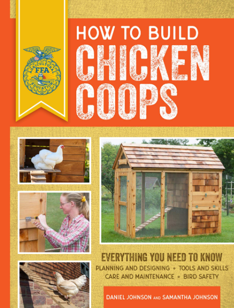 How to Build Chicken Coops: Everything You Need to Know