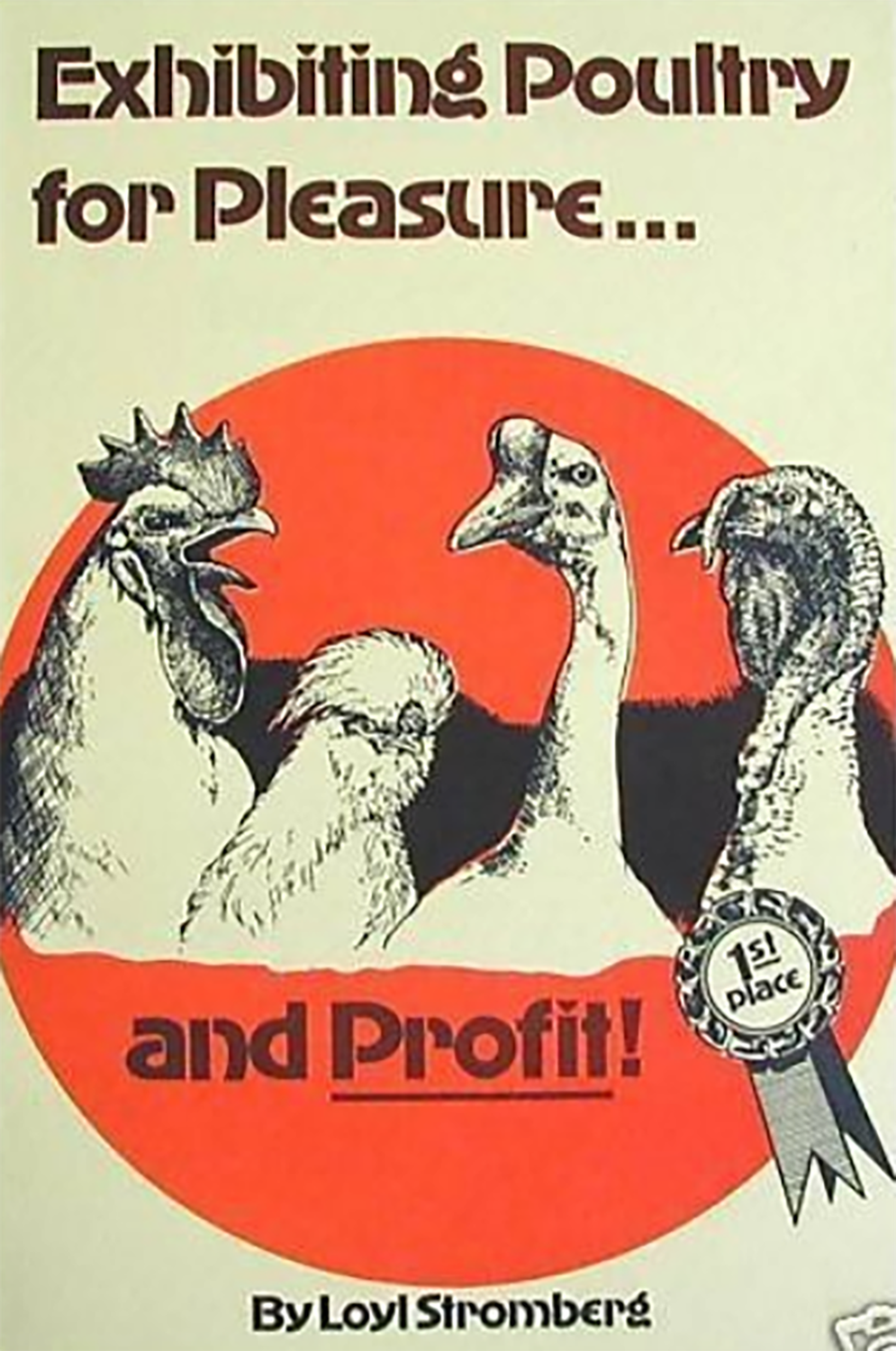 Exhibiting Poultry for Pleasure and Profit