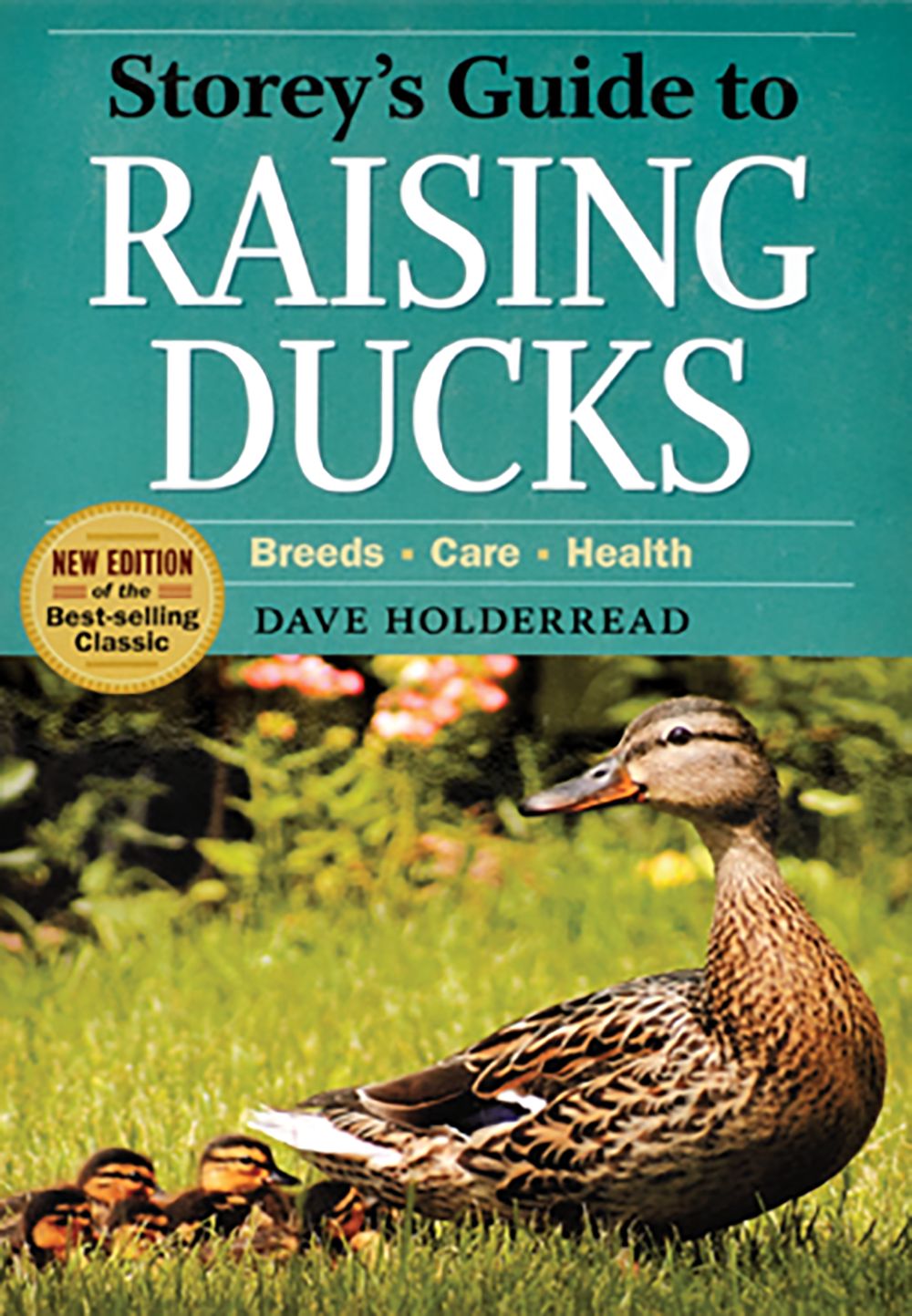 Storey&#39;s Guide to Raising Ducks