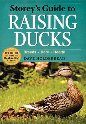 Storey&#39;s Guide to Raising Ducks