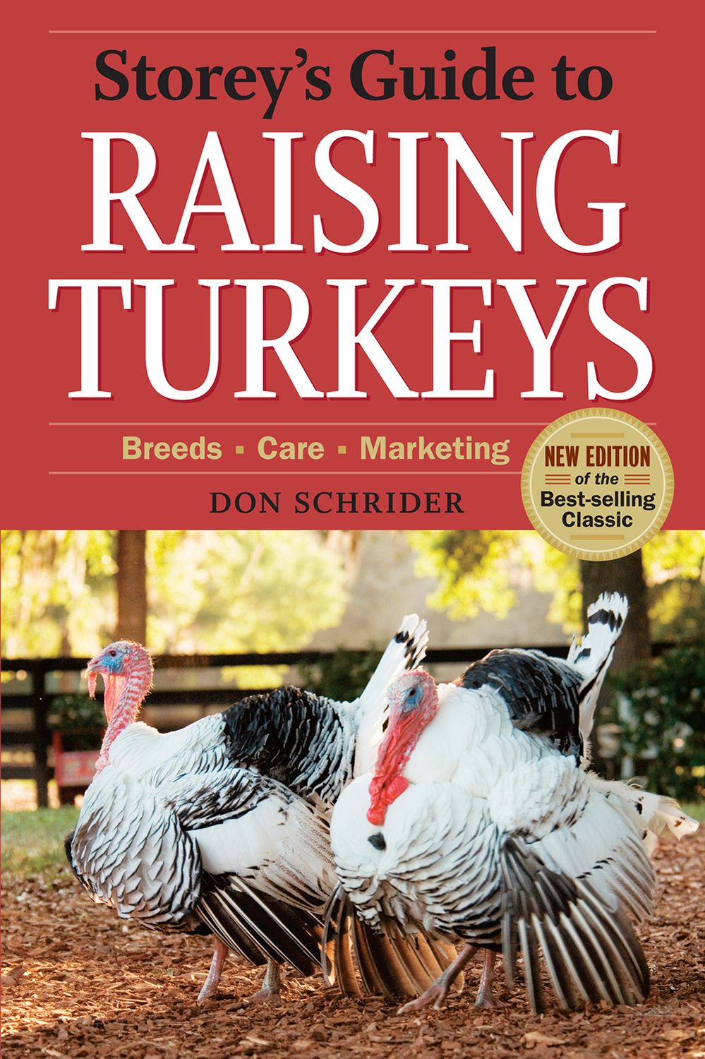Storey&#39;s Guide to Raising Turkeys