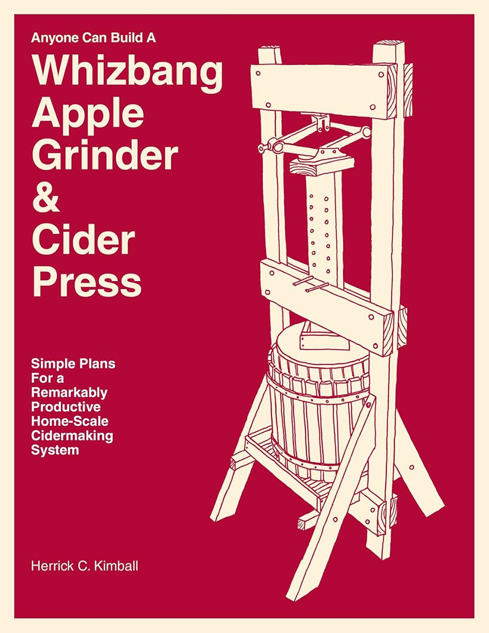 Whizbang Apple Grinder and Cider Press