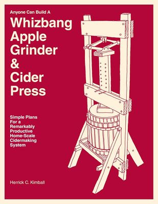 Whizbang Apple Grinder and Cider Press