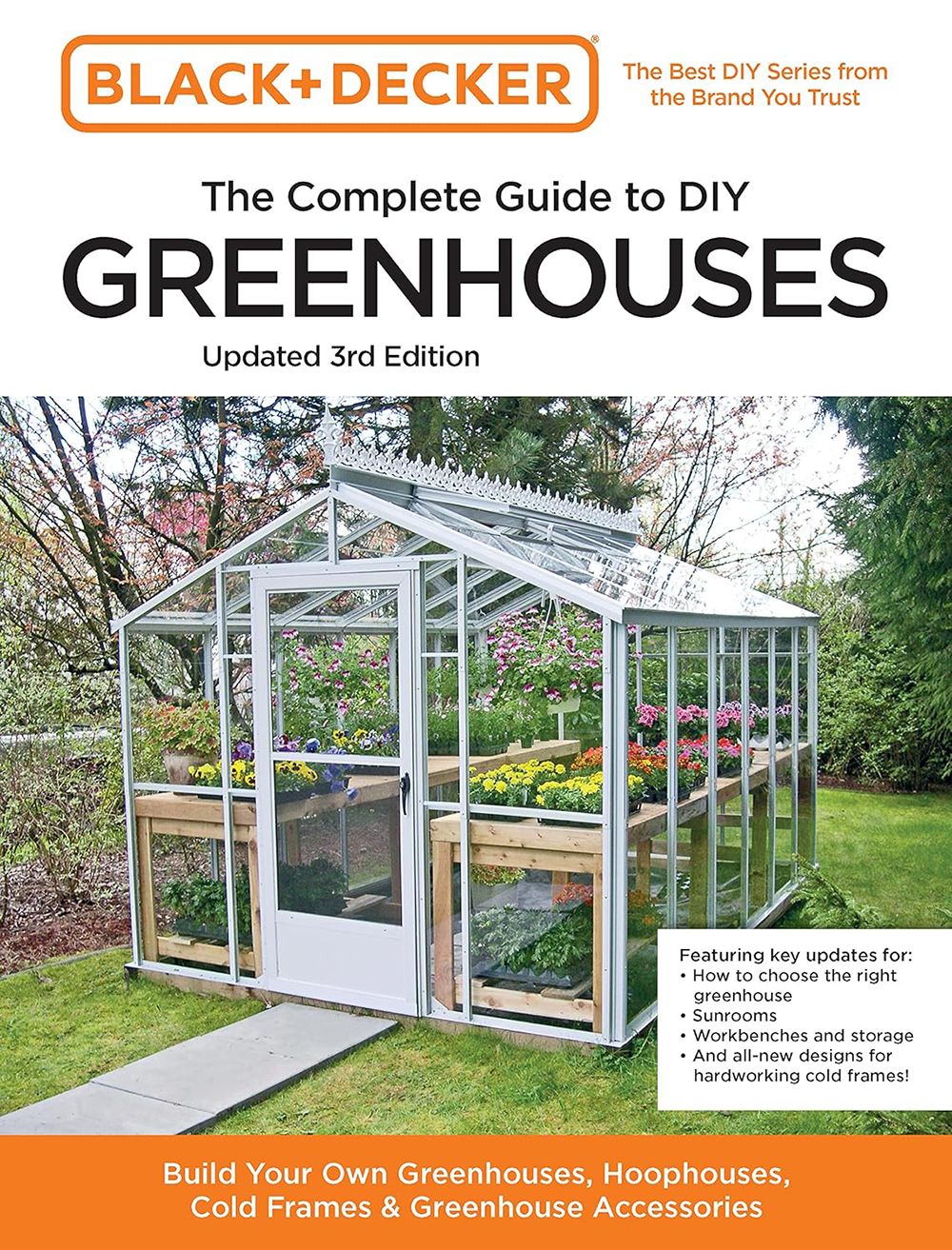 The Complete Guide to DIY Greenhouses - Black &amp; Decker