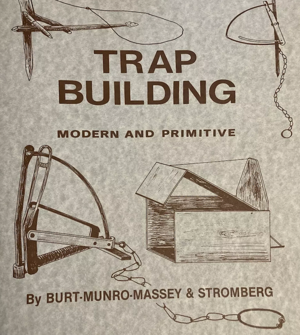Trap Building: Modern and Primitive