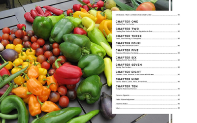 The Modern Homestead Garden - Growing Self-Sufficiency in Any Size Backyard