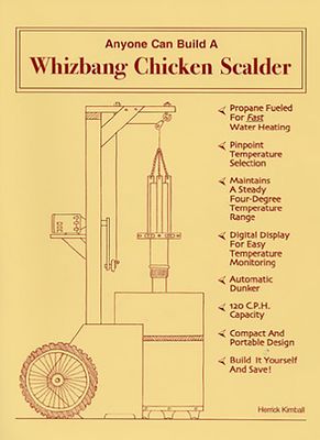 Anyone Can Build a Whizbang Chicken Scalder