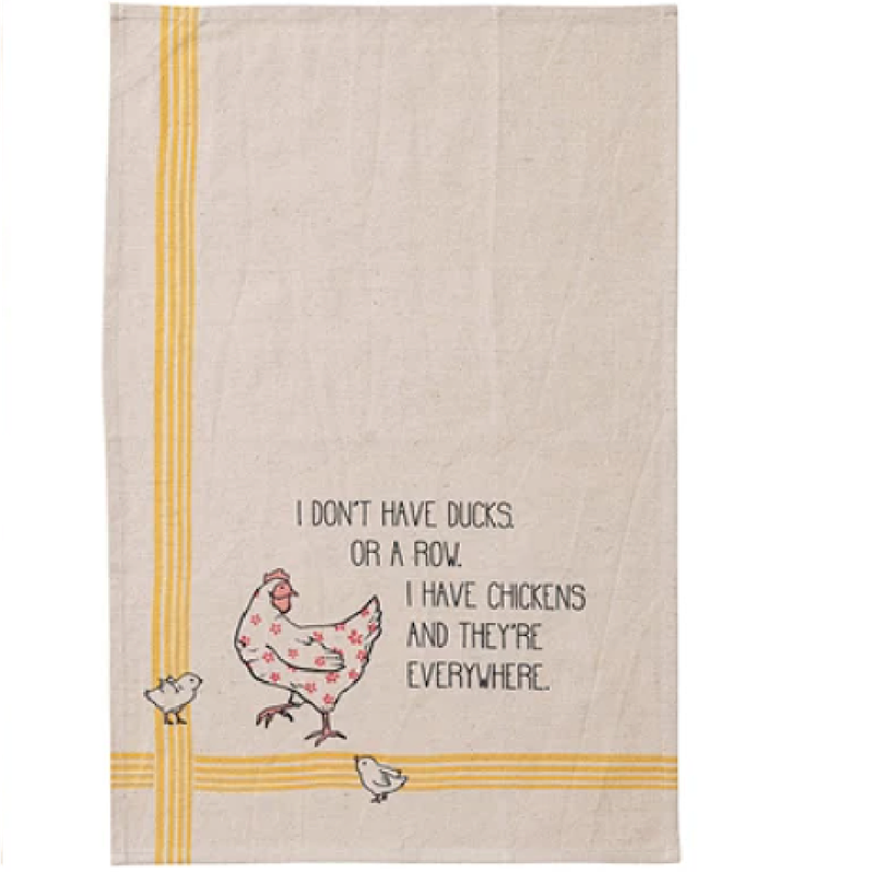I Don&#39;t Have Ducks Towel