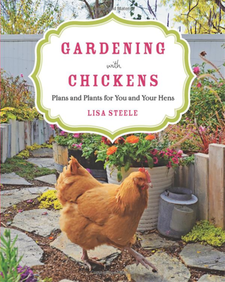 Gardening with Chickens