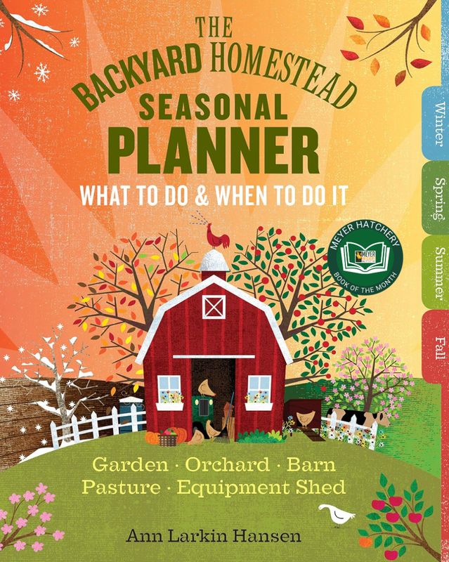 Backyard Homestead Seasonal Planner