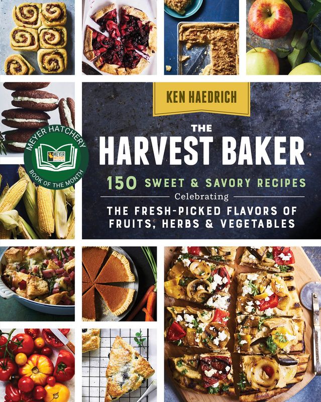 The Harvest Baker - 150 Sweet &amp; Savory Recipes