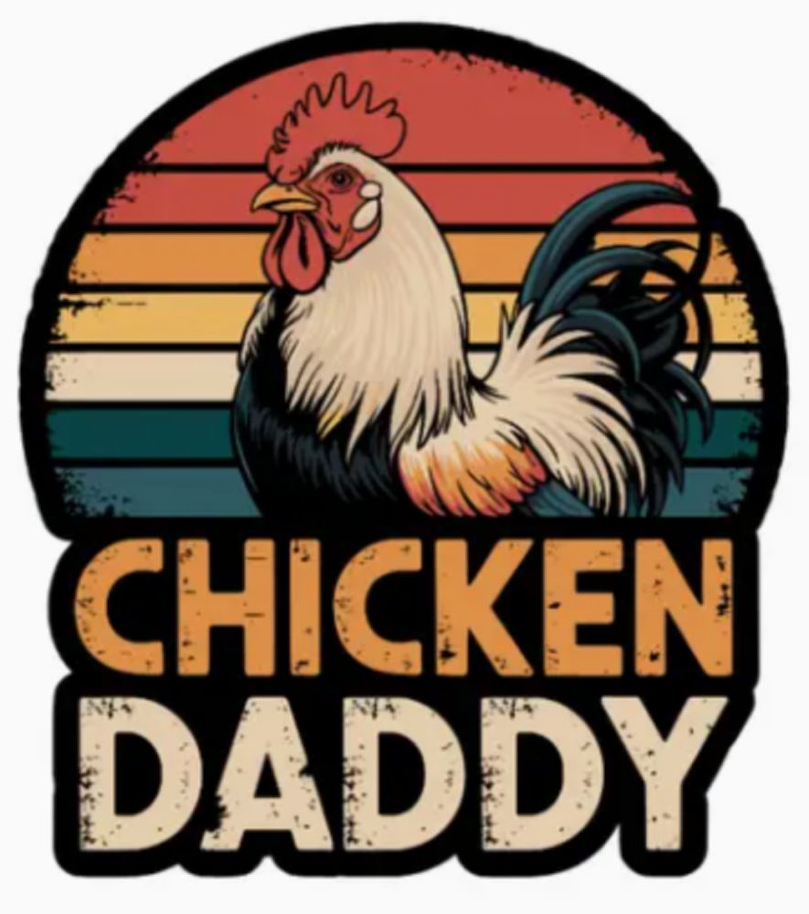 Chicken Daddy Vinyl Sticker