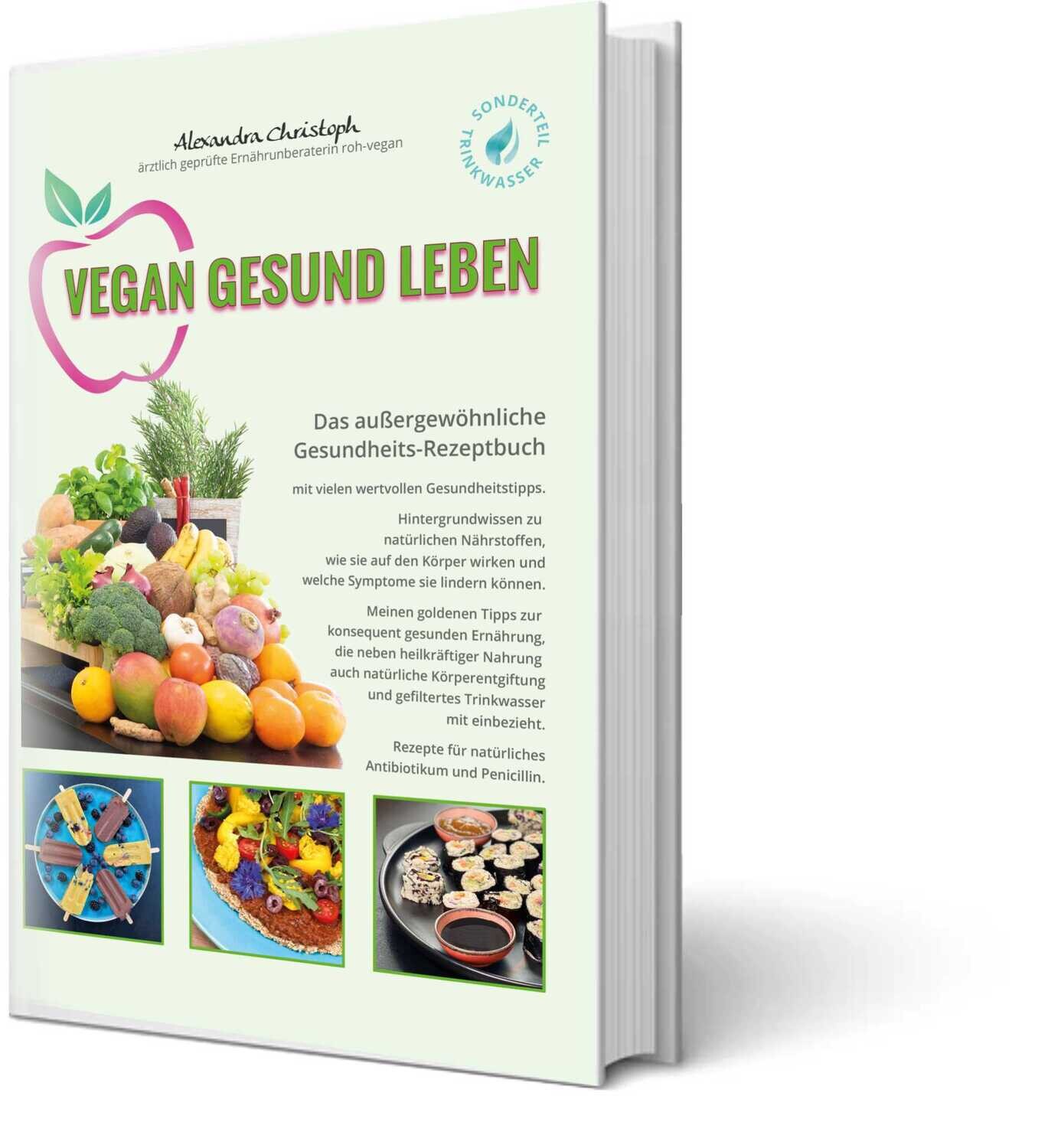 Vegan Gesund Leben - Das Buch