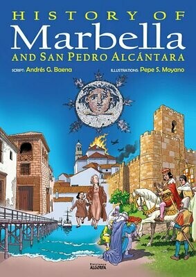 HISTORY OF MARBELLA AND SAN PEDRO ALCANTARA