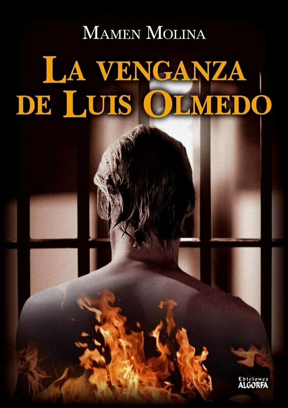 LA VENGANZA DE LUIS OLMEDO. Mamen Molina