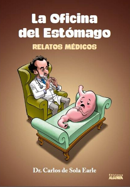 RELATOS MÉDICOS. Carlos de Sola Earle
