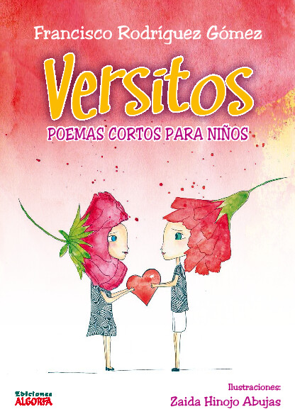 VERSITOS. POEMAS CORTOS PARA NIÑOS. Francisco Rodríguez